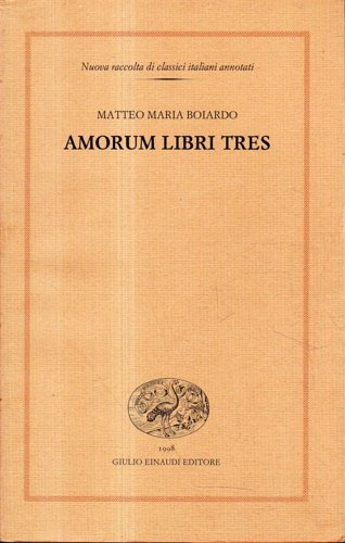 Amorum Libri Tres.