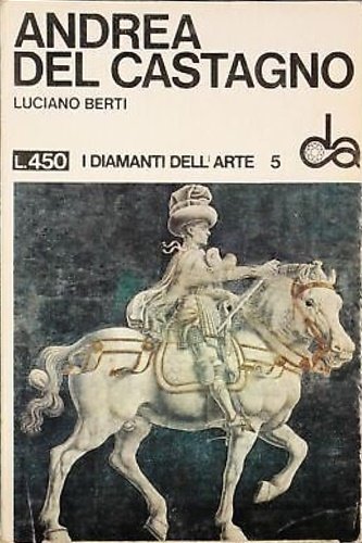 Andrea del Castagno.