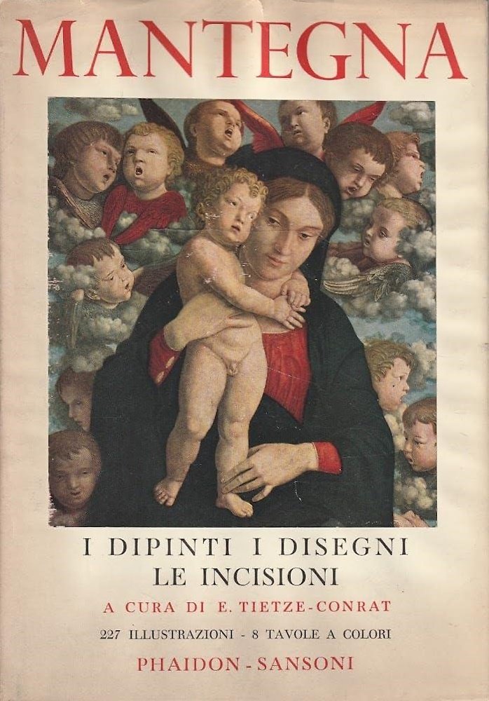 Andrea Mantegna. Le pitture - I disegni - Le incisioni. | Immagine principale