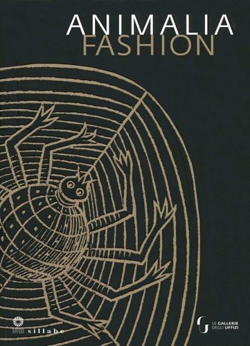 Animalia Fashion [Edizione italiana]. A cura di Patricia Lurati. Fotografie …