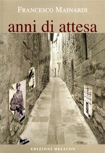 Anni di attesa.