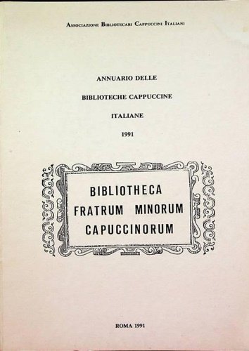 Annuario delle biblioteche cappuccine italiane.