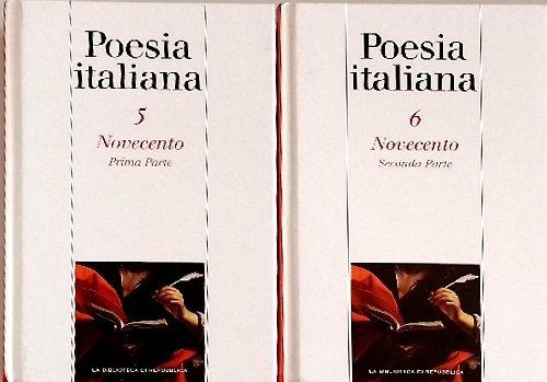 Antologia della Poesia italiana. Novecento.