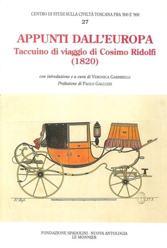 Appunti dall'Europa. Taccuino di Viaggio di Cosimo Ridolfi (1820).