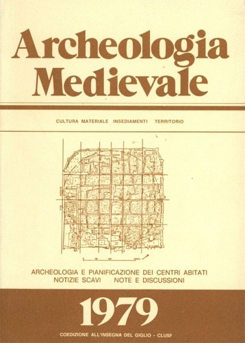 Archeologia medievale. Vol. 6. In questo numero sono contenuti gli … | Immagine principale