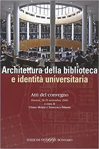 Architettura della biblioteca e identità universitaria. | Immagine Gallery 2