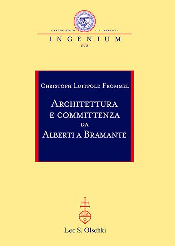 Architettura e committenza nel Quattrocento da Leon Battista Alberti a …