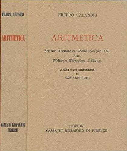 Aritmetica. Secondo la lezione del Codice 2669 (sec.XV) della Biblioteca …