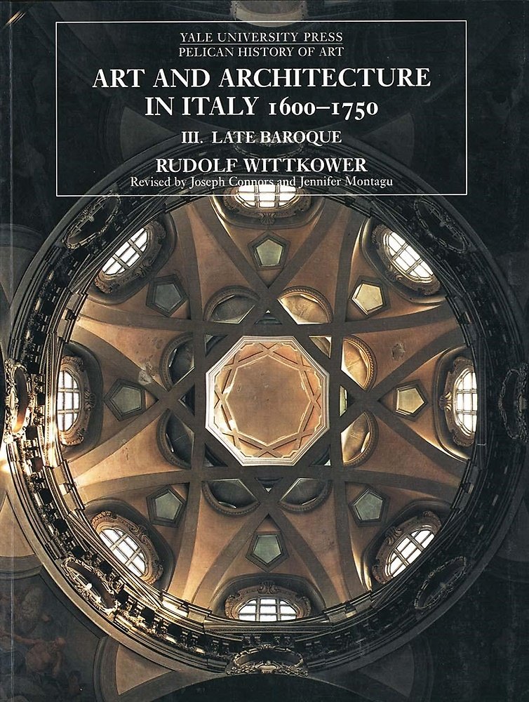 Art and Architecture in Italy, 1600-1750. Vol. III: Late Baroque. | Immagine principale