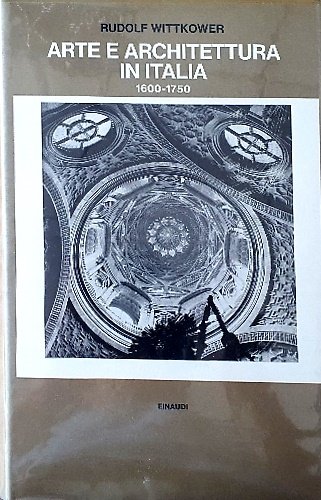 Arte e architettura in Italia 1600-1750.