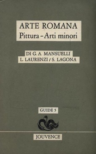 Arte Romana. Pittura, Arti Minori.