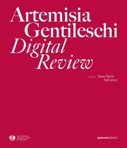 Artemisia Gentileschi. Digital Review.