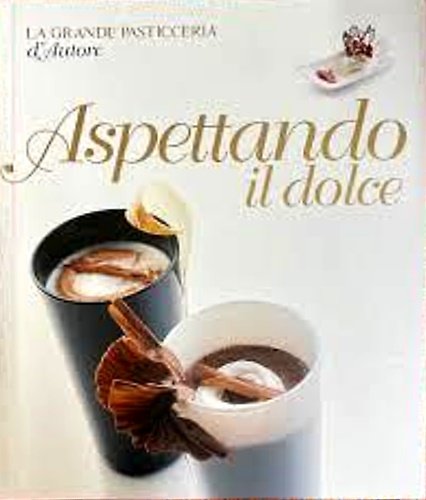 Aspettando il dolce. | Immagine principale