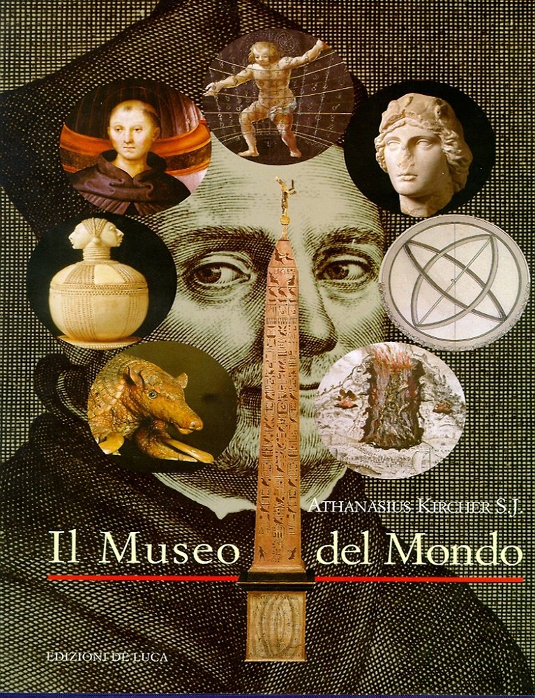 Athanasius Kircher. Il museo del Mondo. | Immagine principale