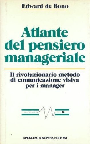 Atlante del pensiero manageriale.