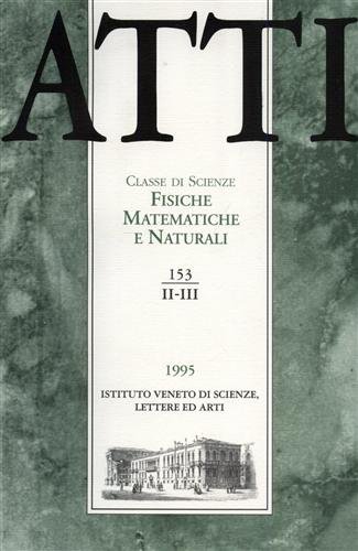 Atti. Classe di Scienze Fisiche, Matematiche e Naturali. N.153. fascicolo …