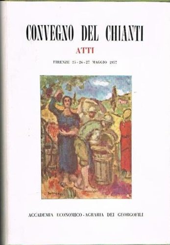 Atti del Convegno del Chianti. | Immagine Gallery 2