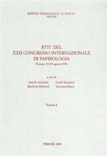 Atti del XXII Congresso Internazionale di Papirologia.