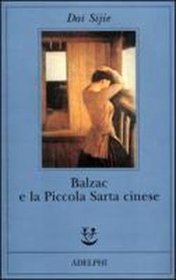 Balzac e la Piccola Sarta cinese.