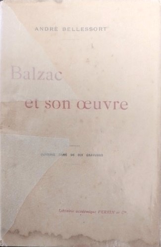 Balzac et son oeuvre.