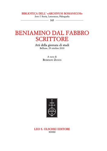 Beniamino Dal Fabbro scrittore. Atti della giornata di studio (Belluno, …