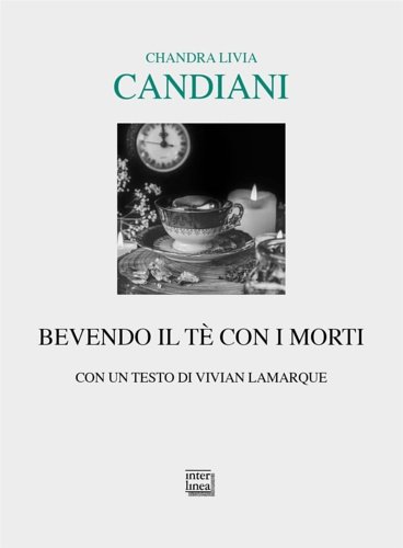 Bevendo il tè con i morti.