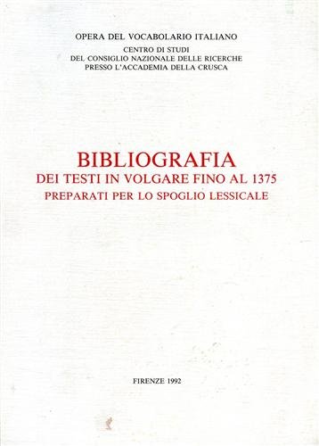 Bibliografia dei testi in volgare fino al 1375 preparati per …