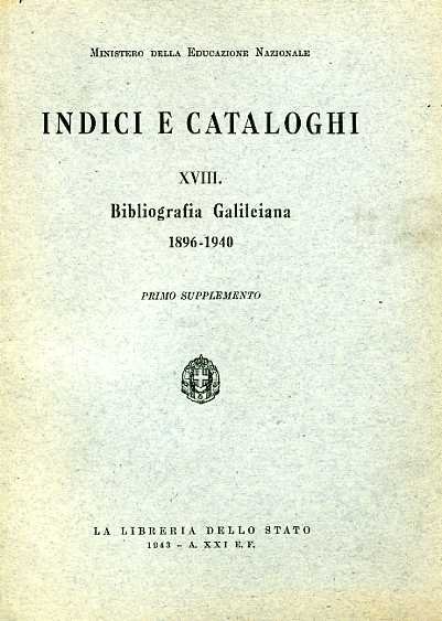 Bibliografia Galileiana 1896-1940.