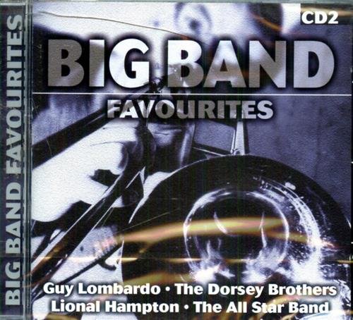 Big Band Favourites. 2. Guy Lombardo The Dorsey Brothers Lional … | Immagine Gallery 2