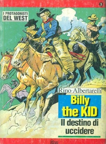 Billy the Kid. Il destino di uccidere.