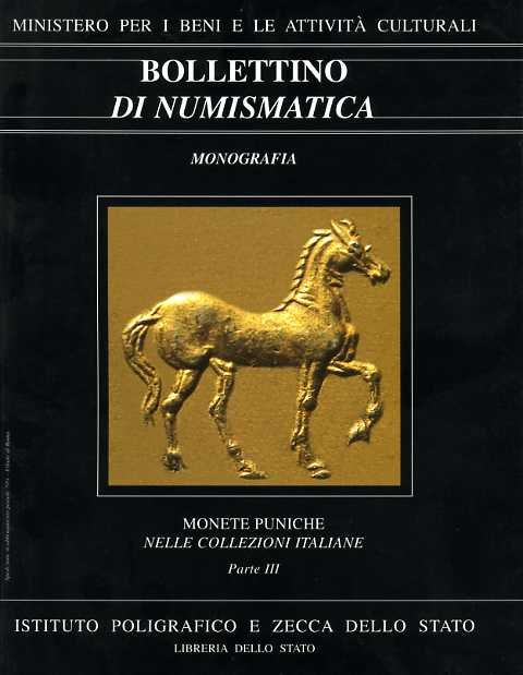 Bollettino di Numismatica. Monografia. Monete puniche nelle collezioni italiane - …