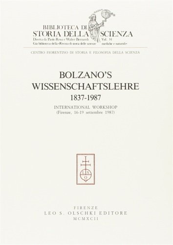Bolzano's Wissenschaftslehre. 1837-1987.