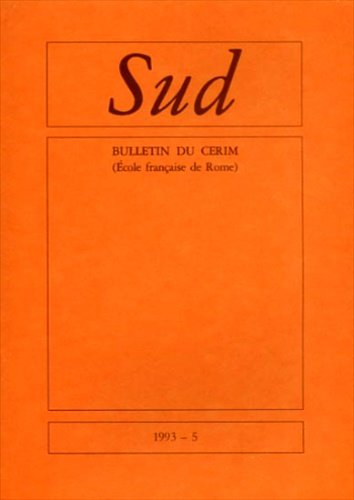 Bulletin du CERIM. 1993,n.5. Sud. Sommaire: P.Varvaro: L'identità politica del …