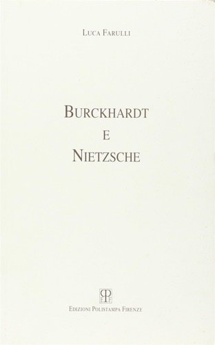 Burckhardt e Nietzsche.