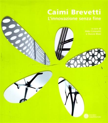 Caimi brevetti. L'innovazione senza fine.