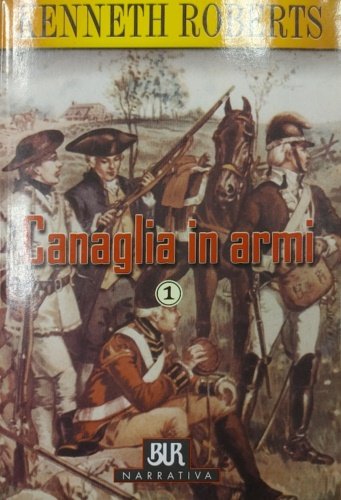 Canaglia in armi 1.
