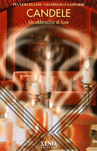 Candele Un abbraccio di luce.