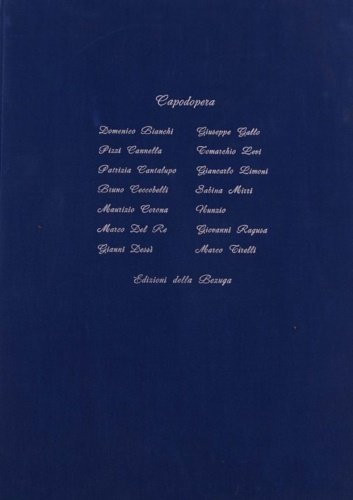 Capodopera. cartella contenente 14 incisioni all'acquaforte, acquatinta e puntasecca, ess. 52/100 (dalla tiratura di 100 ess. in numeri arabi e L in numeri romani). Incisioni di: Domenico Bianchi, Piero Pizzi Cannella, Patrizia Cantalupo, Bruno Ceccobelli, Maurizio Corona, Marco Del Re, Gianni Dessì, Giuseppe Gallo, Tomarchio Levi, Giancarlo Limoni, Sabina Mizzi, Nunzio, Giovanni Ragusa e Marco Tirelli.