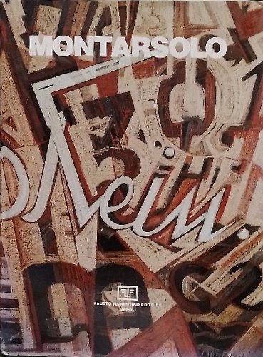 Carlo Montarsolo Mostra Antologica. Catalogo illustrato con tavole a colori …