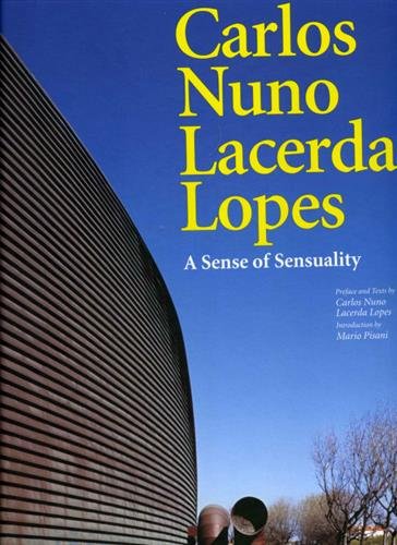 Carlos Nuno Lacerda Lopes. A sense of sensuality.