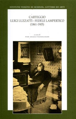 Carteggio 1861-1905.