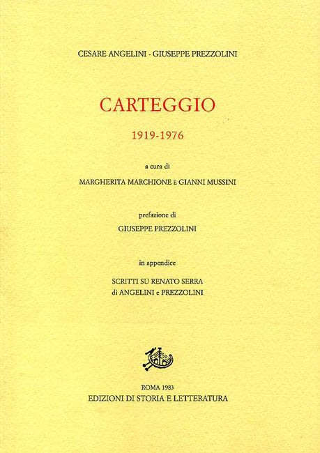 Carteggio 1919-1976.