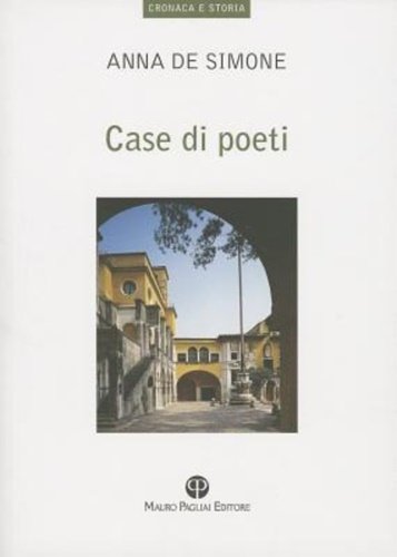 Case di poeti.