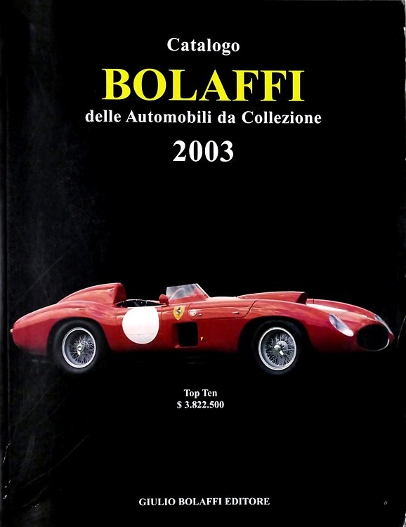 Catalogo Bolaffi delle automobili da Collezione 2003. | Immagine principale