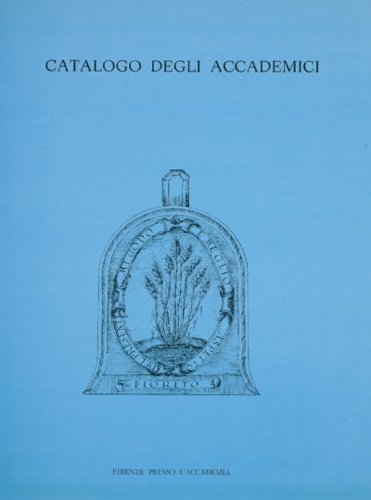 Catalogo degli Accademici dalla Fondazione.