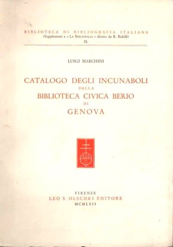 Catalogo degli incunaboli della Biblioteca Civica Berio di Genova.