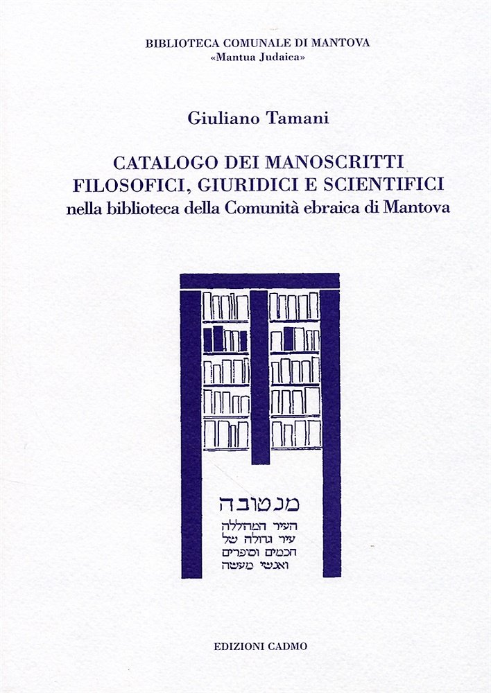 Catalogo dei manoscritti filosofici, giuridici e scientifici nella biblioteca della … | Immagine principale