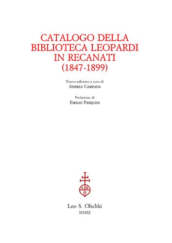 Catalogo della Biblioteca Leopardi in Recanati (1847-1899).