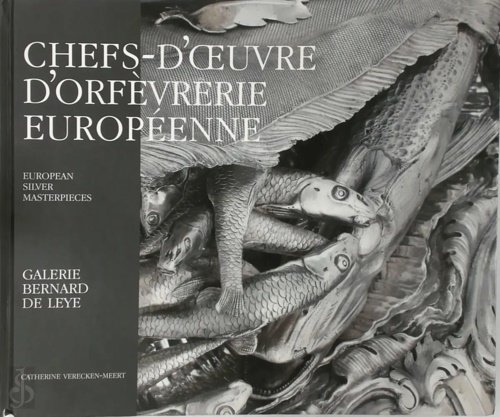 Chefs d'oeuvre d'orfevrerie européenne. European silver masterpieces. | Immagine principale
