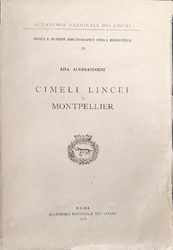 Cimeli Lincei a Montpellier.
